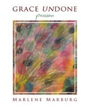 Grace Undone. Passion